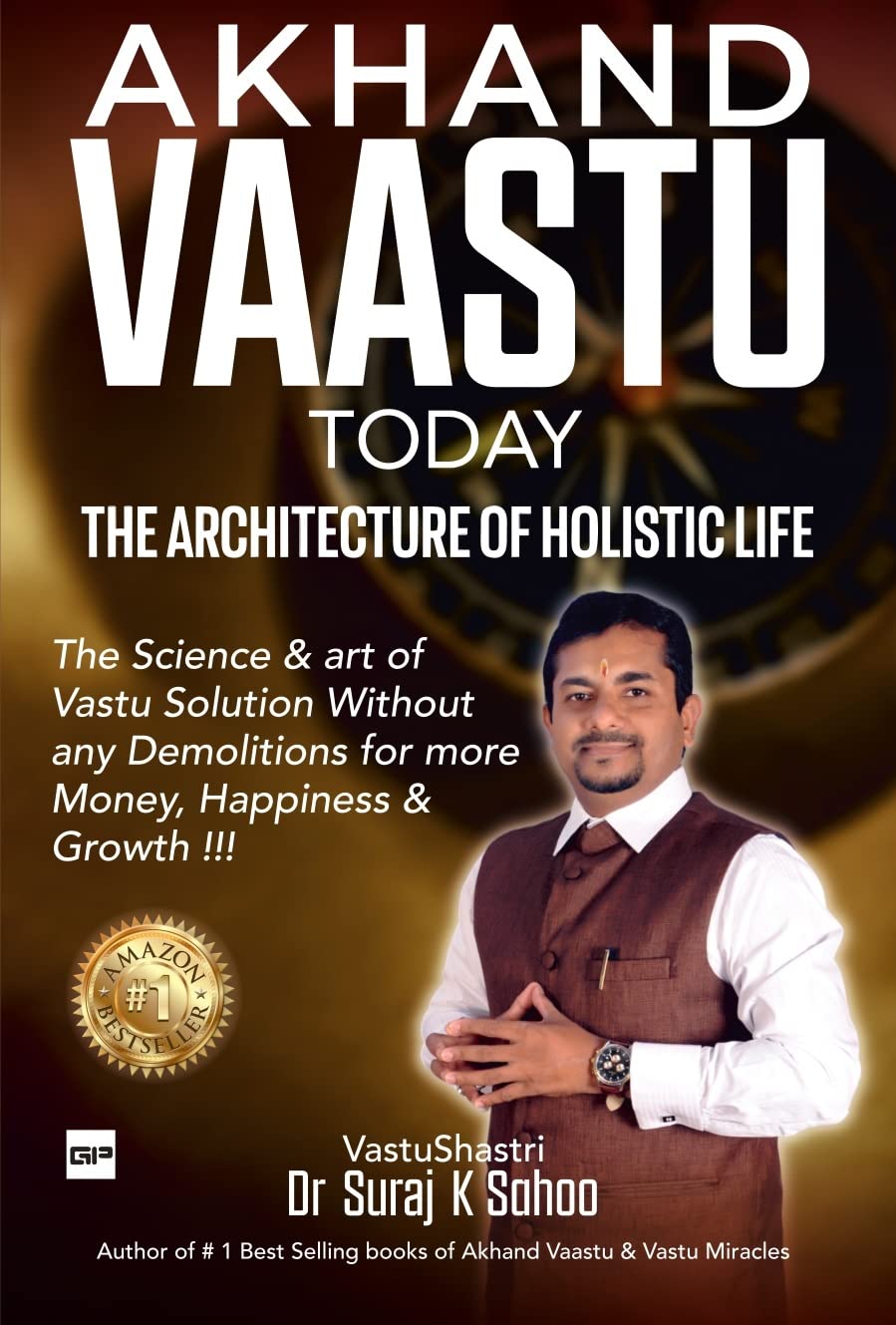 Akhand Vaastu Today: The Architecture to...
