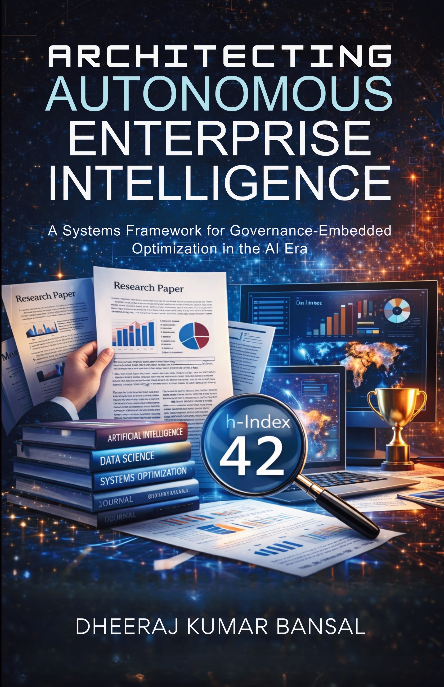 Architecting Autonomous Enterprise Intel...