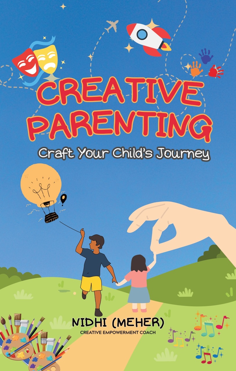 CREATIVE PARENTING: Craft Your Child’s J...
