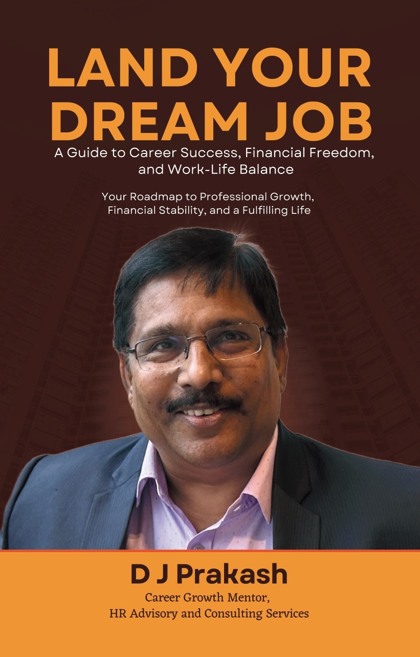 Land Your Dream Job: A Guide to Career Success, Financial Freedom, and Work-Life Balance