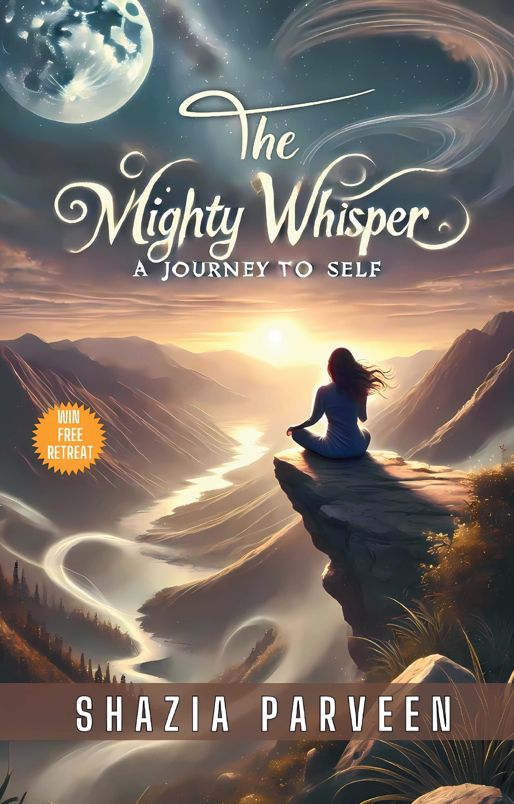 The Mighty Whisper: A Trilogy of Surrender, Stillness & Strength