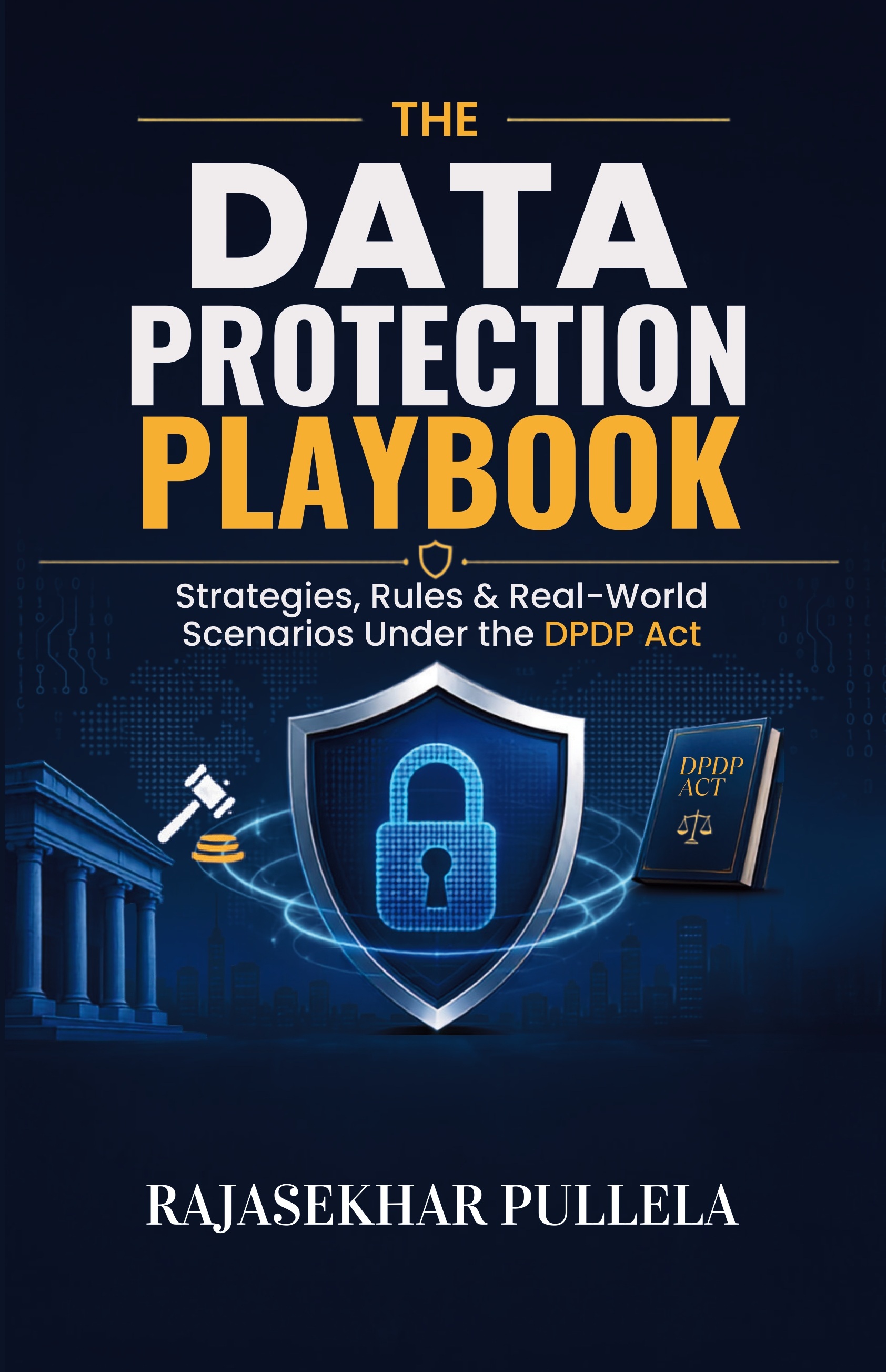 THE DATA PROTECTION PLAYBOOK: Strategies...