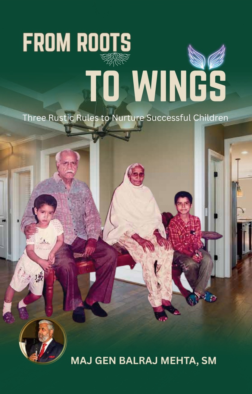 FROM ROOTS TO WINGS: Three Rustic Rules to Nurture Successful Children