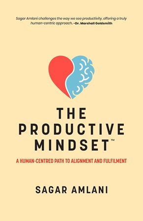 THE PRODUCTIVE MINDSET: A HUMAN-CENTERED...